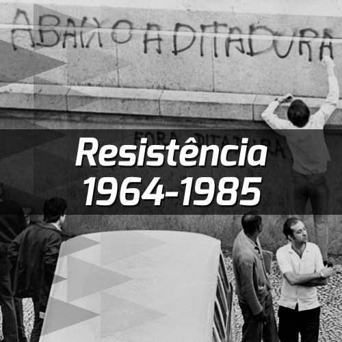 Resistência 1964-1985