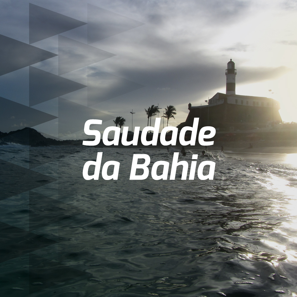 Saudade da Bahia