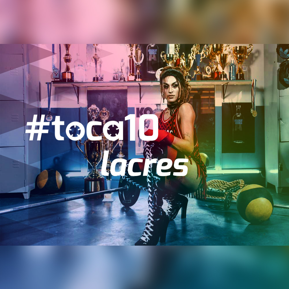 #toca10 lacres