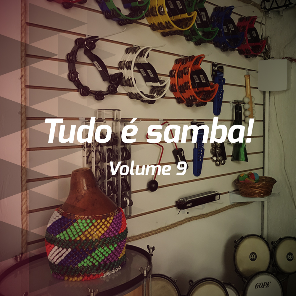 Tudo é samba! - Volume 9