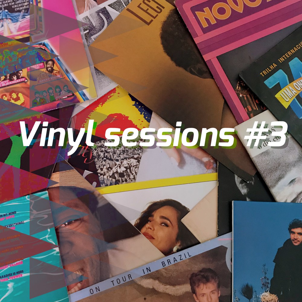 Vinyl sessions #3