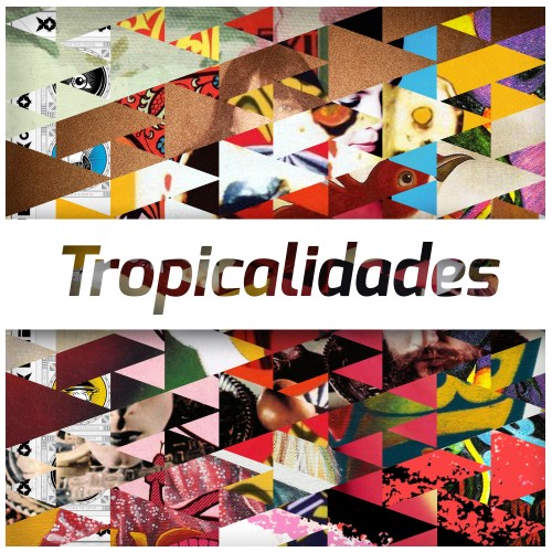 Tropicalidades
