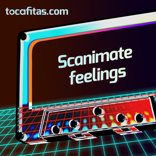 Scanimate feelings