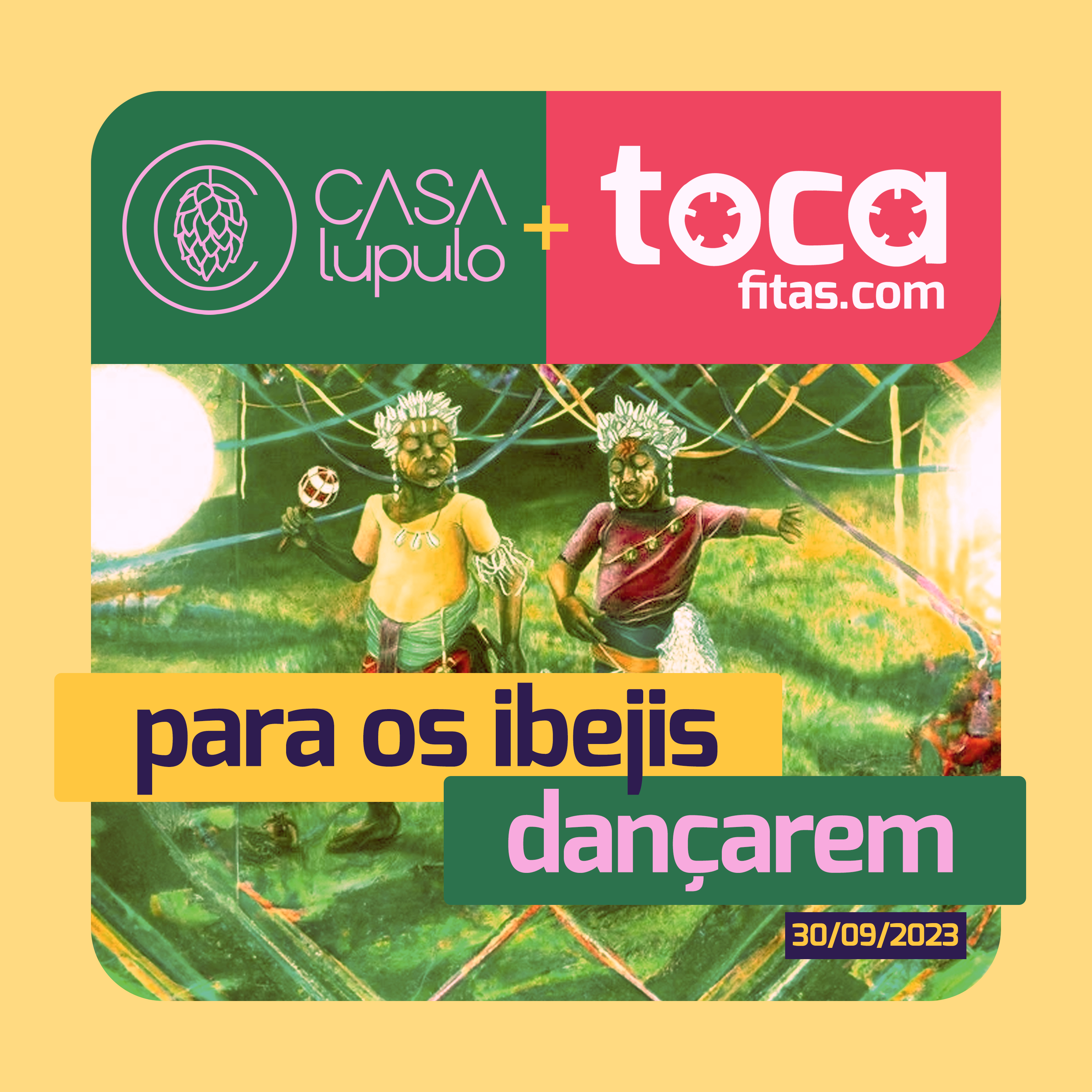 Toca fitas na Casa Lúpulo - 30/09/2023