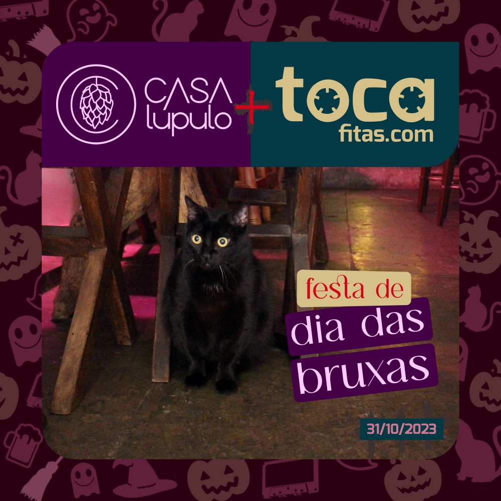 Toca fitas na Casa Lúpulo - 31/10/2023